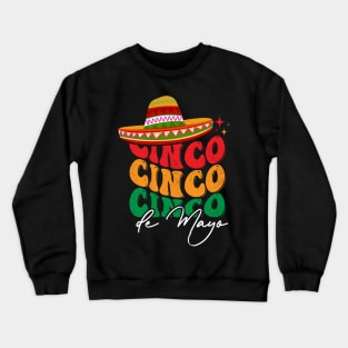 Retro Groovy Cinco de Mayo Fiesta Squad Family Matching Crewneck Sweatshirt